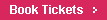 Book Tickets
